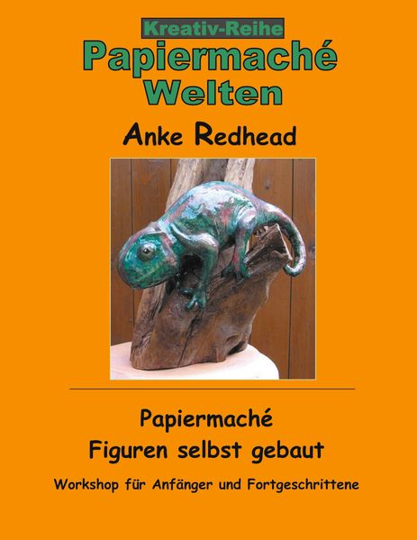 Cover von Papiermaché Figuren selbst gebaut