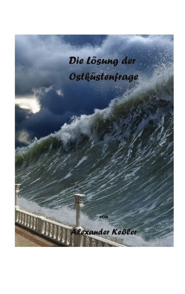 Cover von Die Lösung der Ostküstenfrage