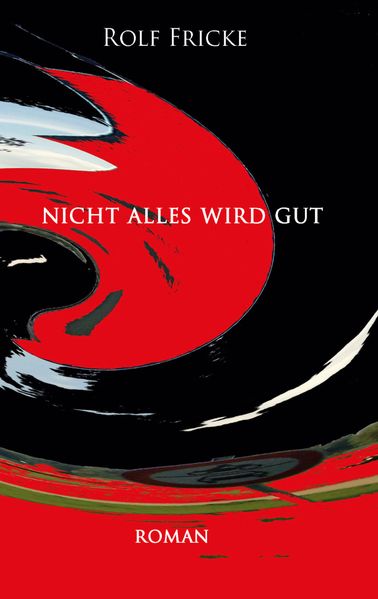 Cover von Nicht alles wird gut