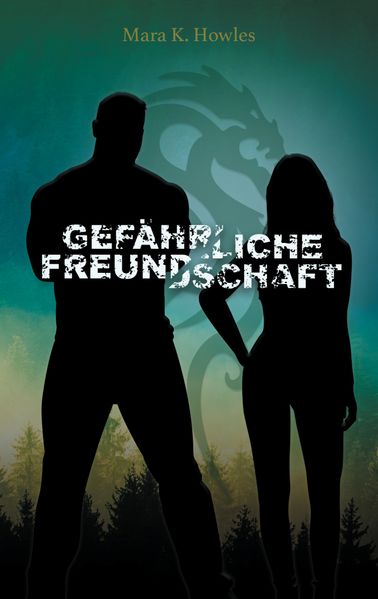 Cover von Gefährliche Freundschaft