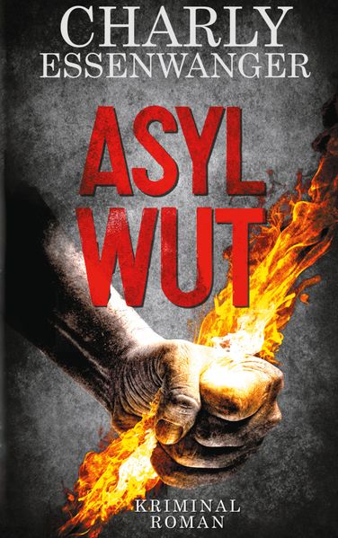 Cover von Asylwut