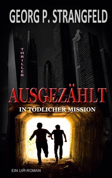 Cover von AUSGEZÄHLT – In tödlicher Mission