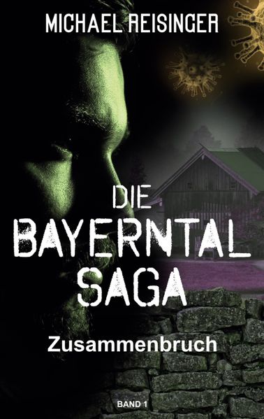 Cover von Die Bayerntal Saga