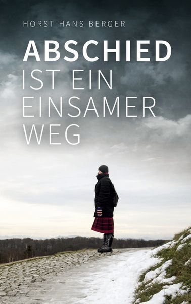 Cover von Abschied ist ein einsamer Weg
