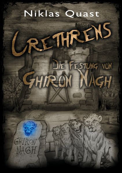 Cover von Crethrens – Die Festung von Ghiron Nagh