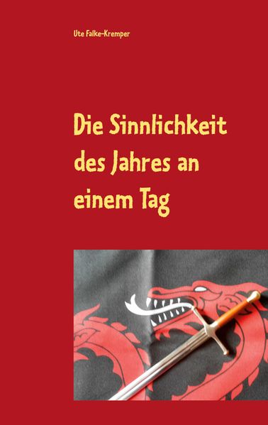 Cover von Die Sinnlichkeit des Jahres an einem Tag