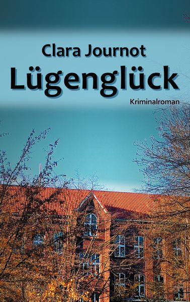 Cover von Lügenglück