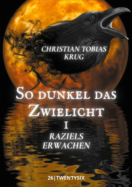 Cover von So dunkel das Zwielicht I