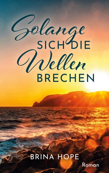 Cover von Solange sich die Wellen brechen