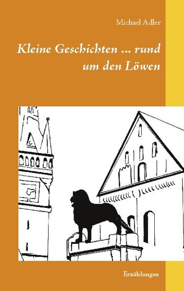 Cover von Kleine Geschichten … rund um den Löwen