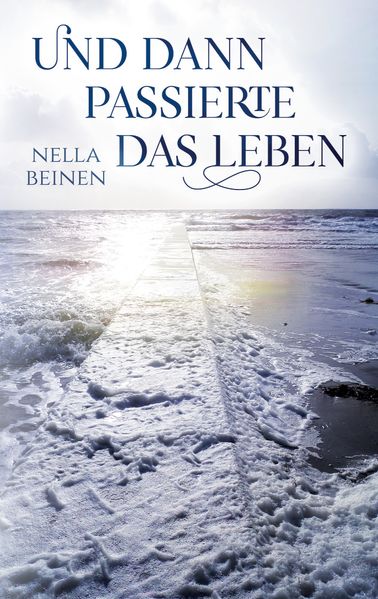 Cover von Und dann passierte das Leben