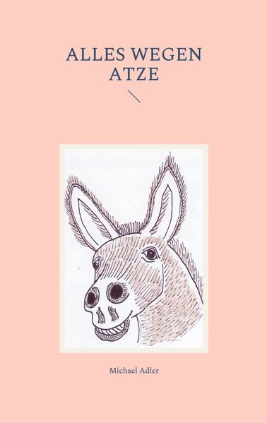 Cover von Alles wegen Atze