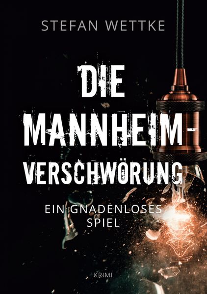 Cover von Die Mannheim-Verschwörung