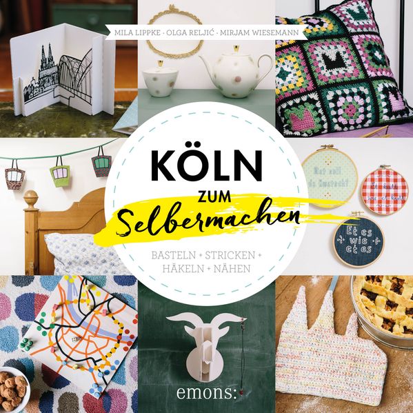 Cover von Köln zum Selbermachen