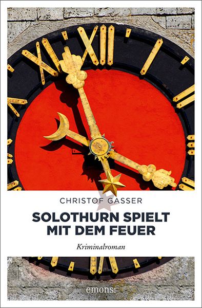 Cover von Solothurn spielt mit dem Feuer