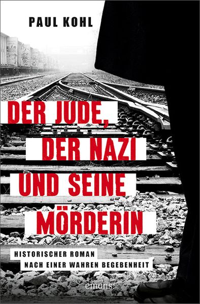 Cover von Der Jude, der Nazi und seine Mörderin