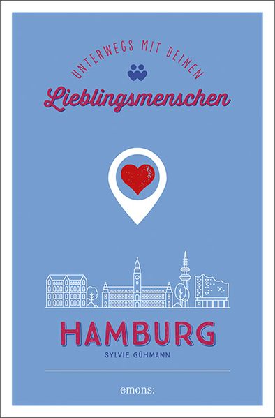 Cover von Hamburg. Unterwegs mit deinen Lieblingsmenschen