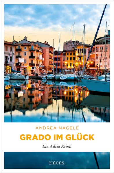 Cover von Grado im Glück
