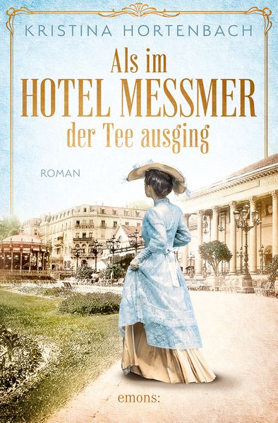 Cover von Als im Hotel Messmer der Tee ausging