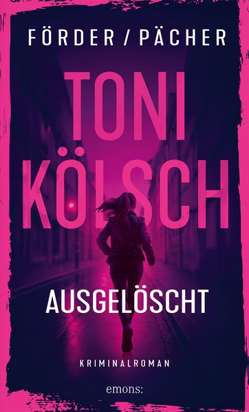 Cover von Toni Kölsch – Ausgelöscht