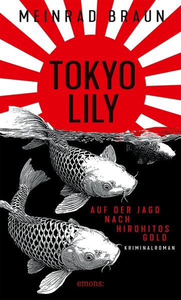 Cover von Tokyo Lily. Auf der Jagd nach Hirohitos Gold
