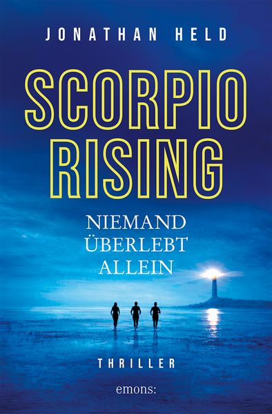 Cover von Scorpio Rising. Niemand überlebt allein