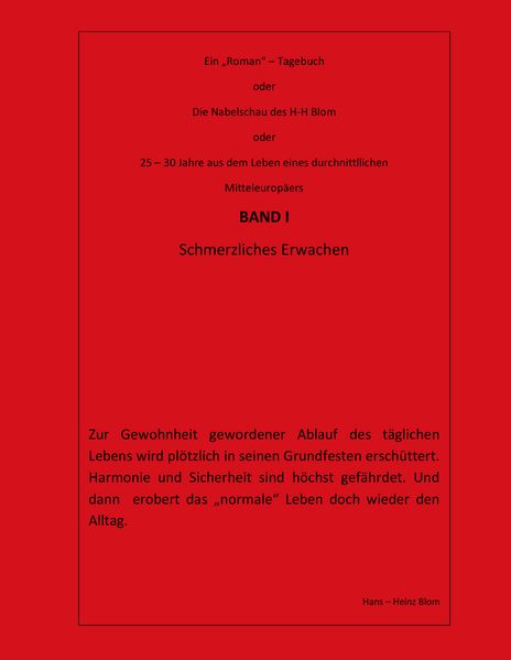 Cover von Die Nabelschau des H-H Blom – Band I