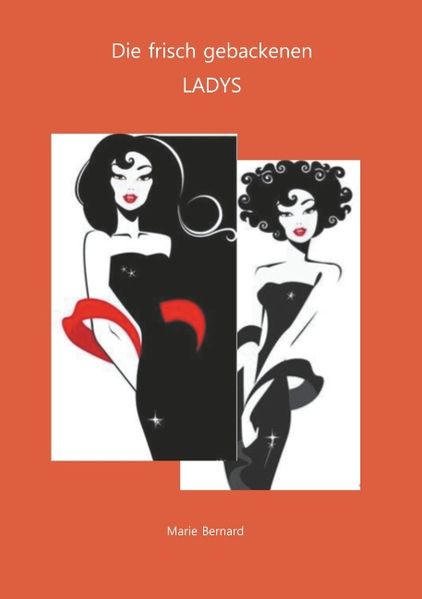 Cover von Die frisch gebackenen Ladys