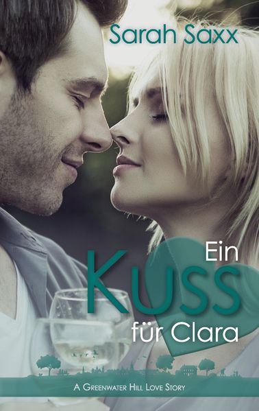 Cover von Ein Kuss für Clara