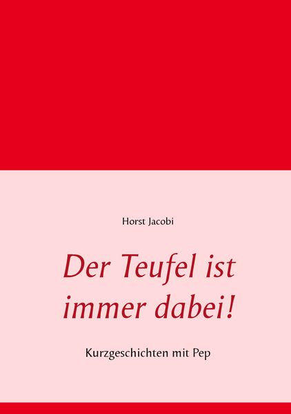 Cover von Der Teufel ist immer dabei!