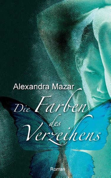 Cover von Die Farben des Verzeihens