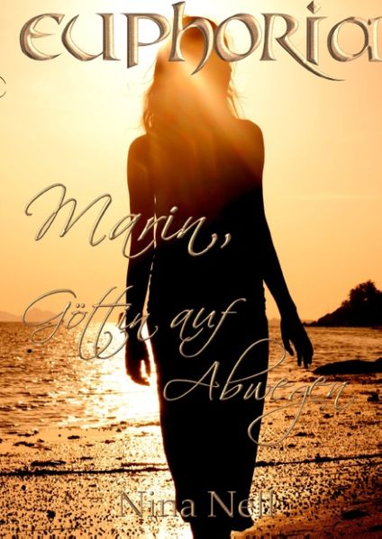 Cover von Euphoria – Marin, Göttin auf Abwegen