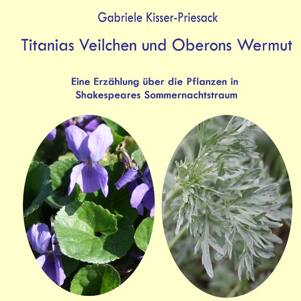 Cover von Titanias Veilchen und Oberons Wermut
