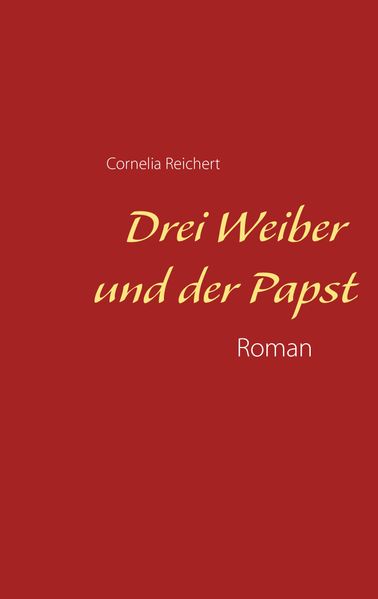 Cover von Drei Weiber und der Papst