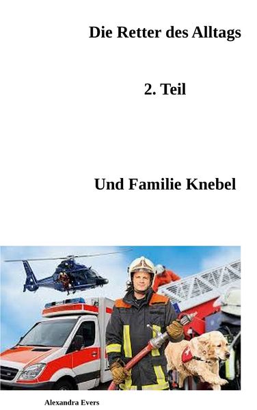 Cover von Die Retter des Alltags Teil 2