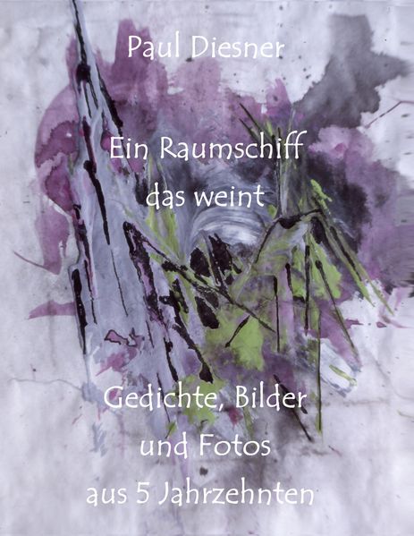 Cover von Ein Raumschiff das weint