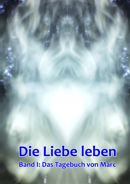 Cover von Band 1: Das Tagebuch von Marc