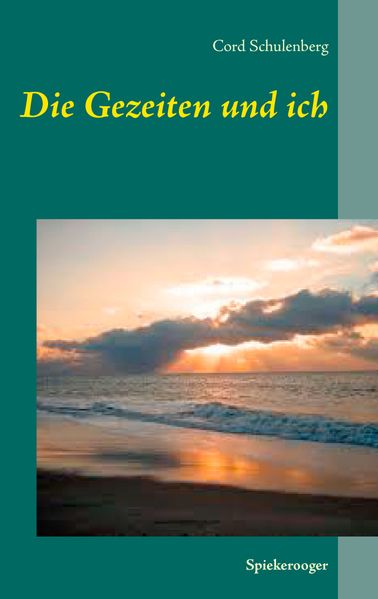Cover von Die Gezeiten und ich