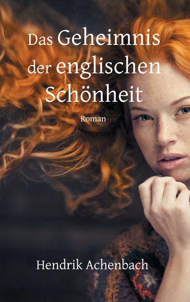 Cover von Das Geheimnis der englischen Schönheit