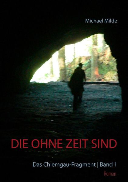 Cover von Die ohne Zeit sind | Band 1