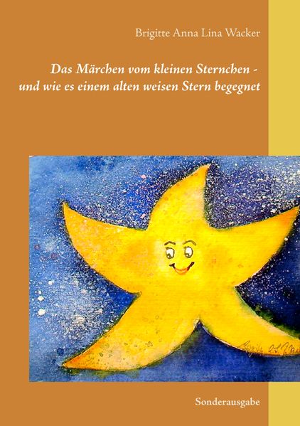 Cover von Das Märchen vom kleinen Sternchen – und wie es einem alten weisen Stern begegnet