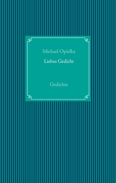 Cover von Liebes Gedicht