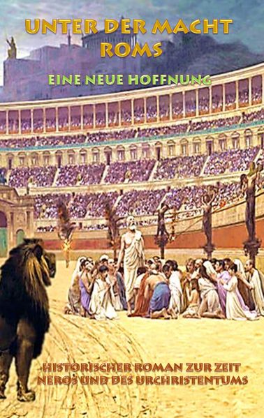 Cover von Unter der Macht Roms – Eine neue Hoffnung