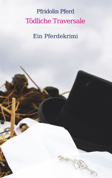 Cover von Tödliche Traversale
