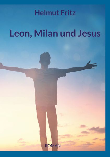 Cover von Leon, Milan und Jesus