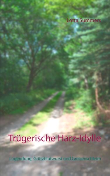 Cover von Trügerische Harz-Idylle