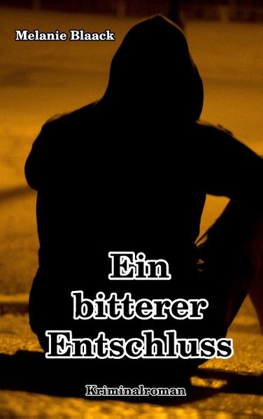 Cover von Ein bitterer Entschluss