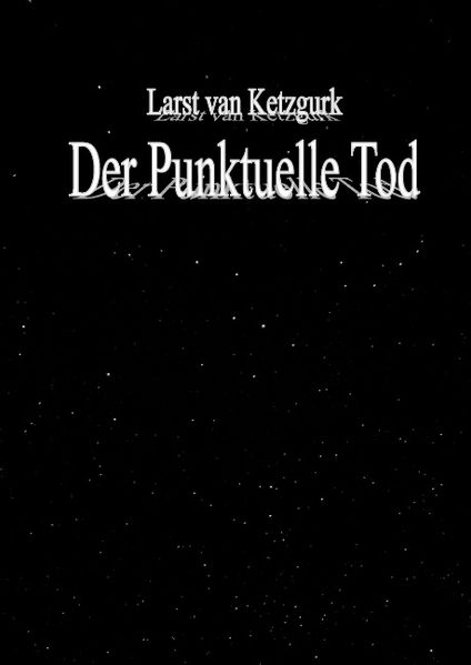 Cover von Der Punktuelle Tod