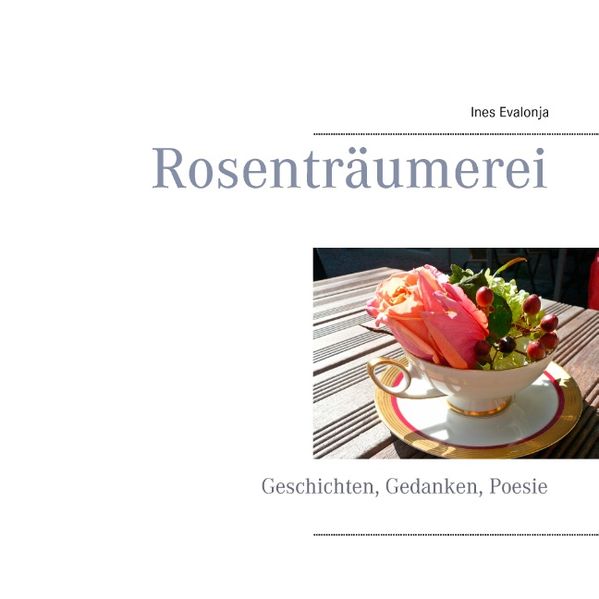 Cover von Rosenträumerei