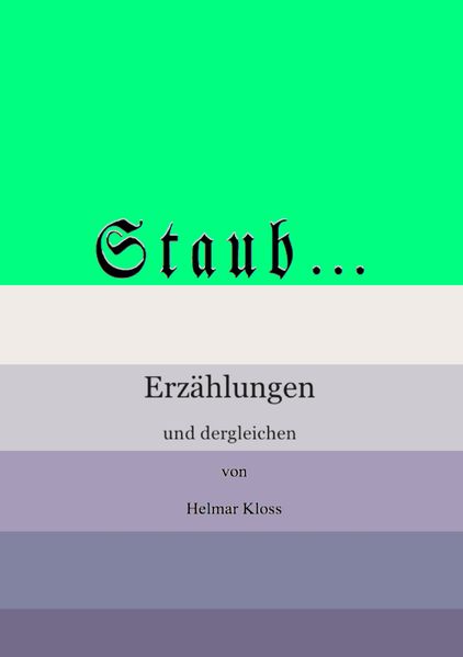 Cover von Über Staub und andere Feinde des Wohlbefindens